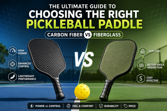 The Ultimate Guide to Choosing the Right Pickleball Paddle: Carbon Fiber vs Fiberglass